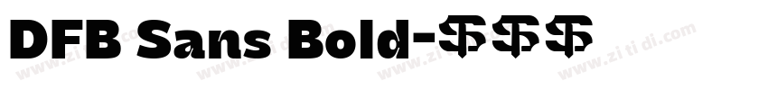 DFB Sans Bold字体转换 DFB Sans Bold字体转换